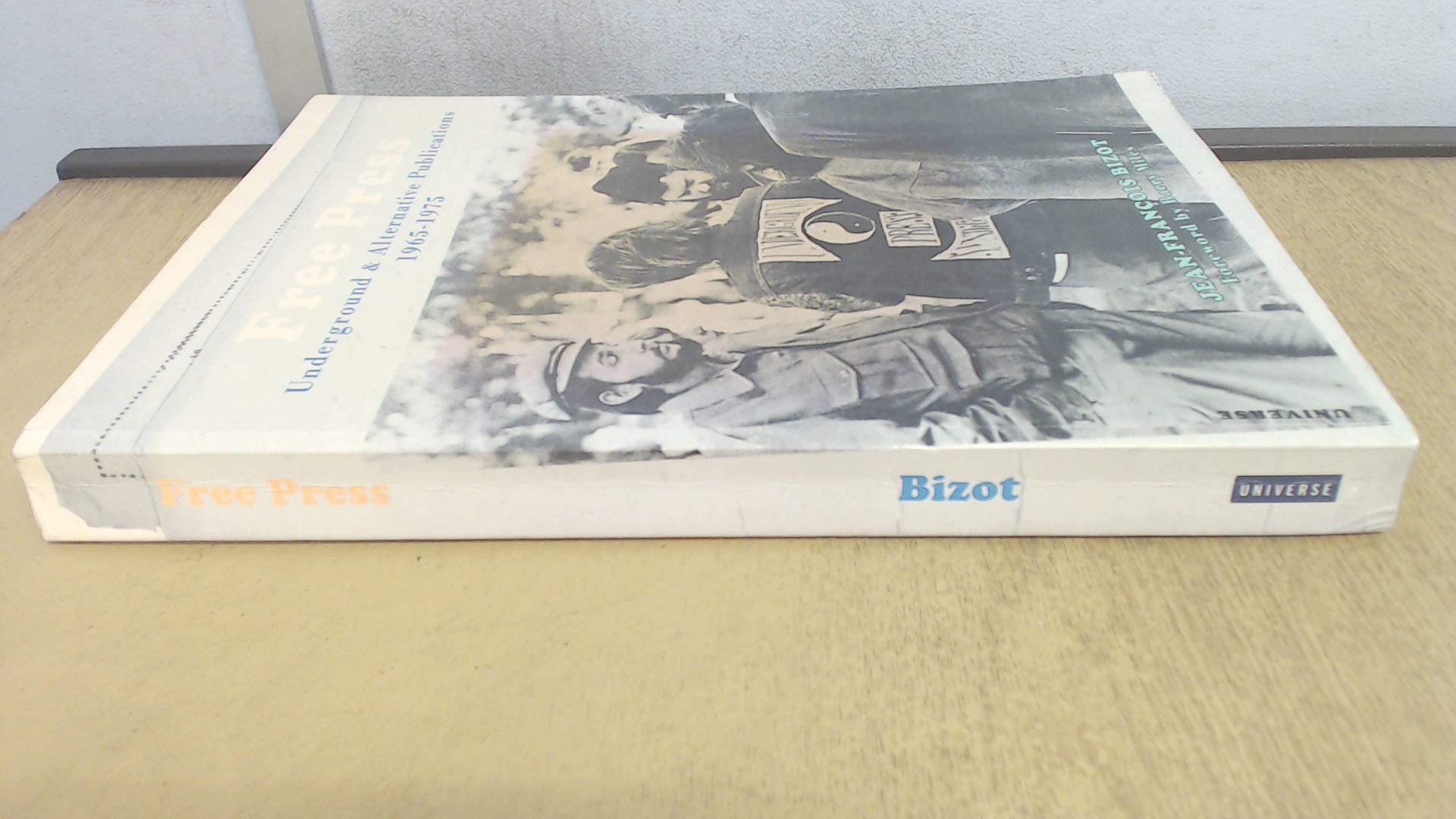 Free Press: Underground & Alternative Publications, 1965-1975 Media & Communication