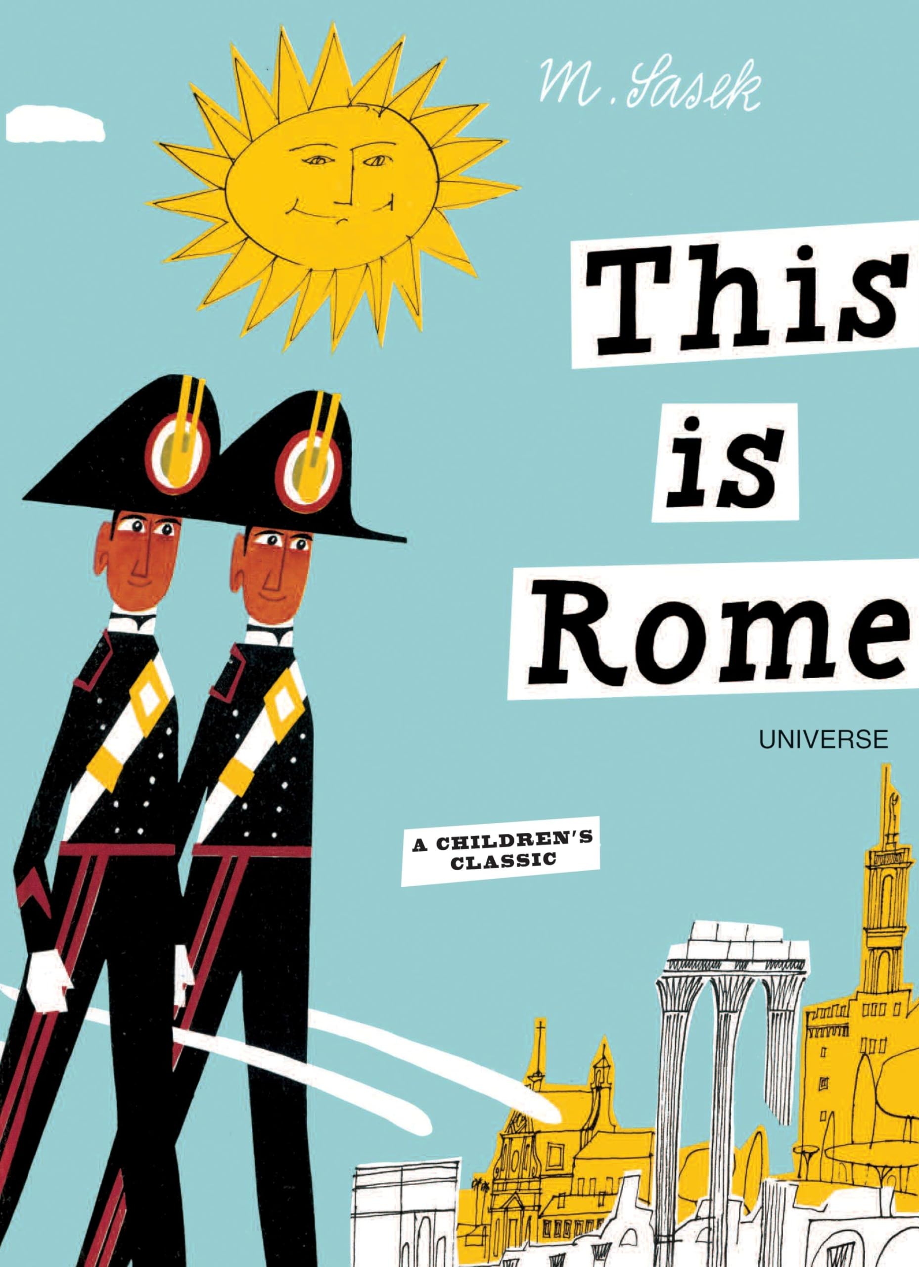 This is Rome: A Children's Classic Social Sciences