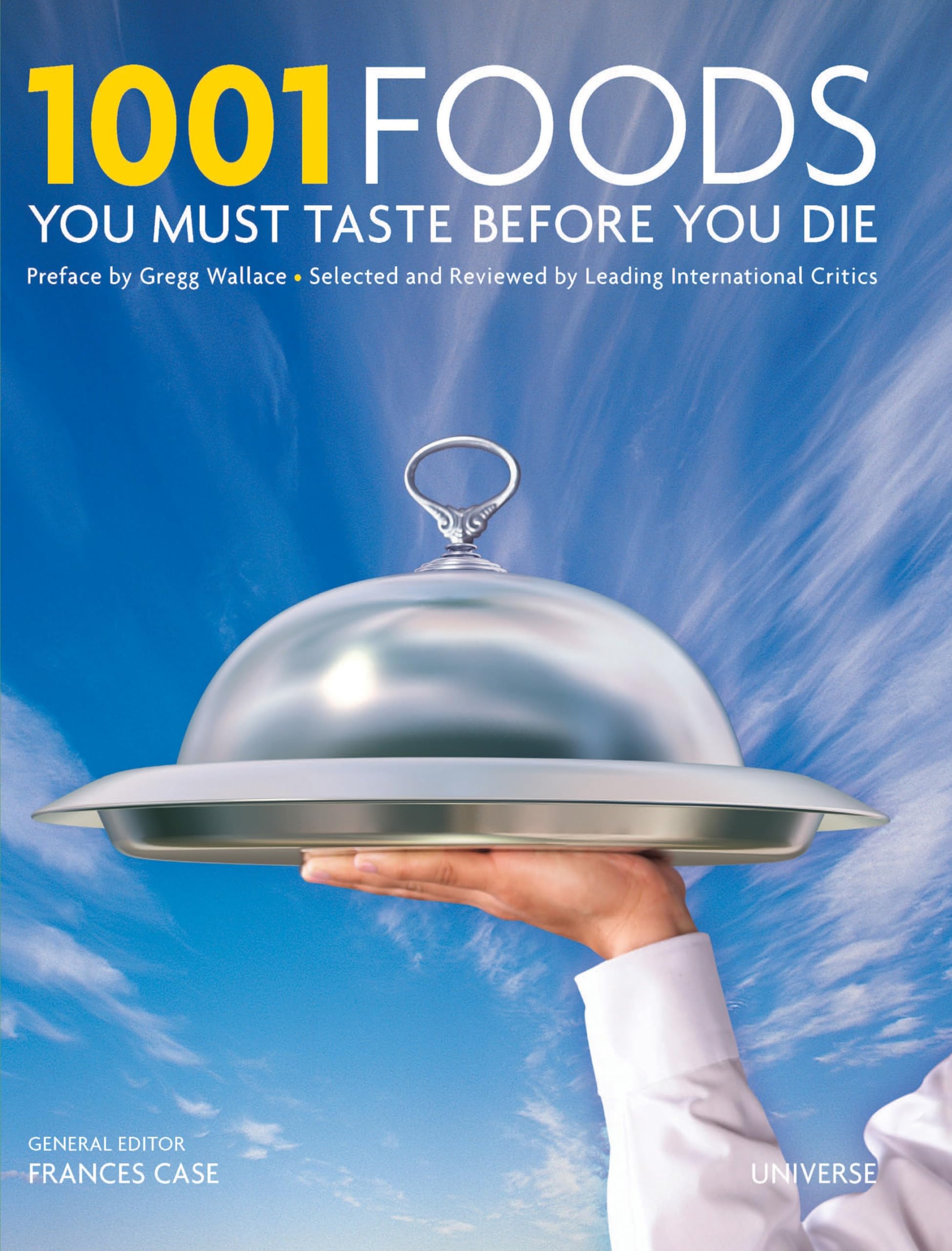 1001 Foods You Must Eat Before You Die book