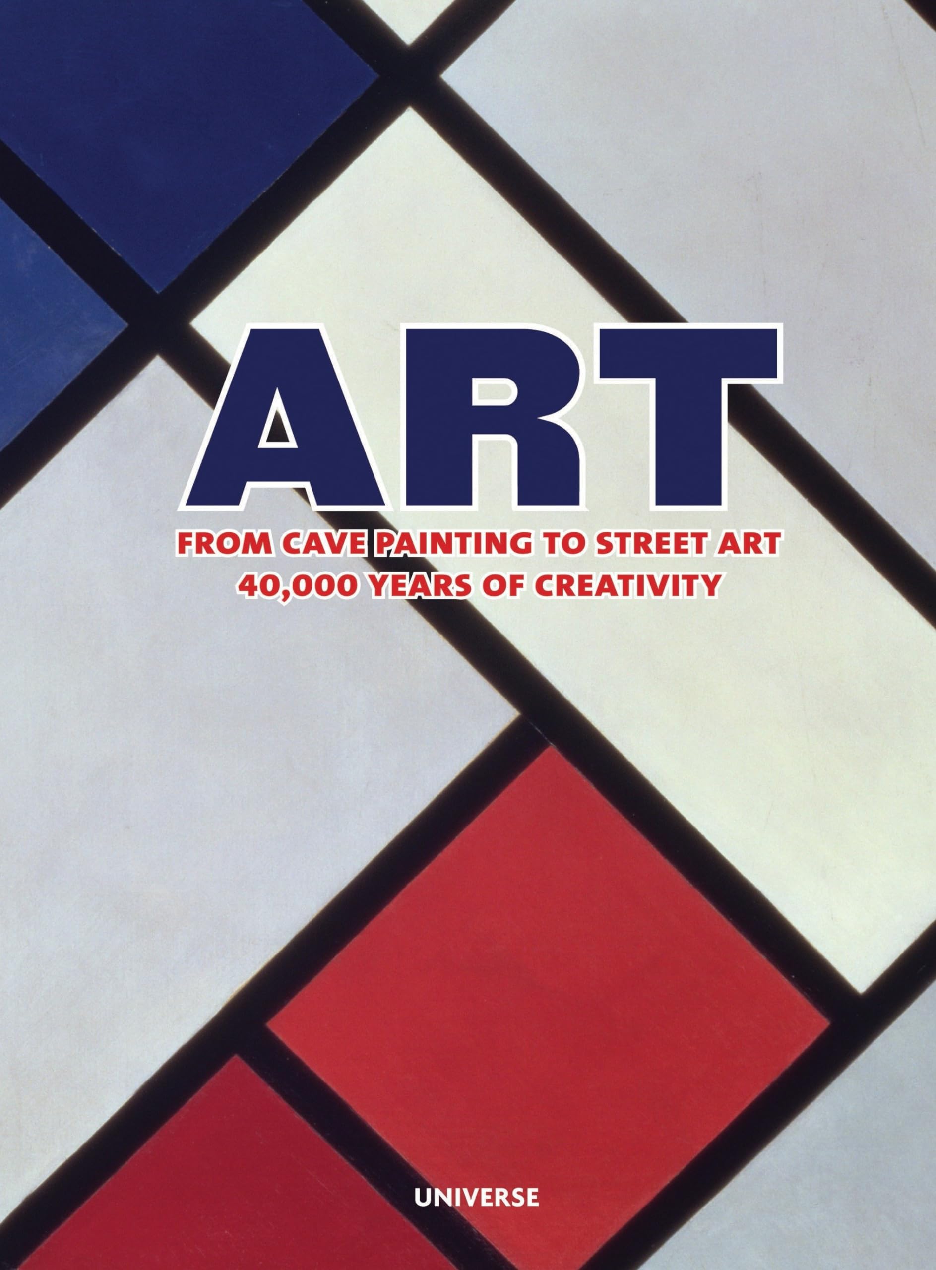 Art: From Cave Painting to Street Art- 40,000 Years of Creativity Contemporary literature