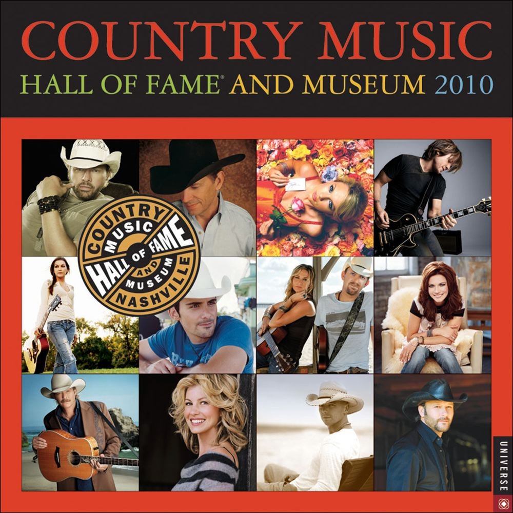 Country Music Hall of Fame and Museum 2010 Calendar: Wall Leisure, Home & Garden