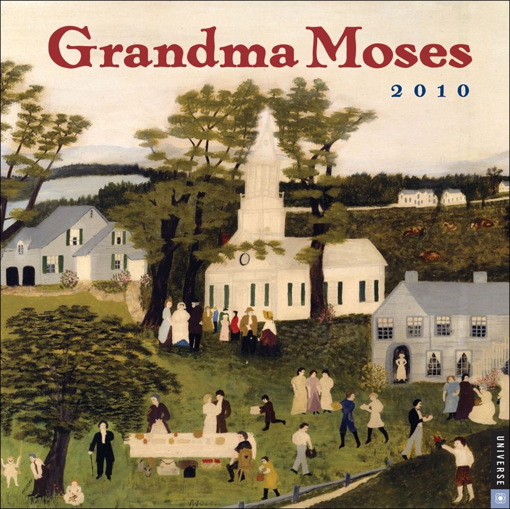 Grandma Moses 2010 Calendar: Wall Leisure, Home & Garden