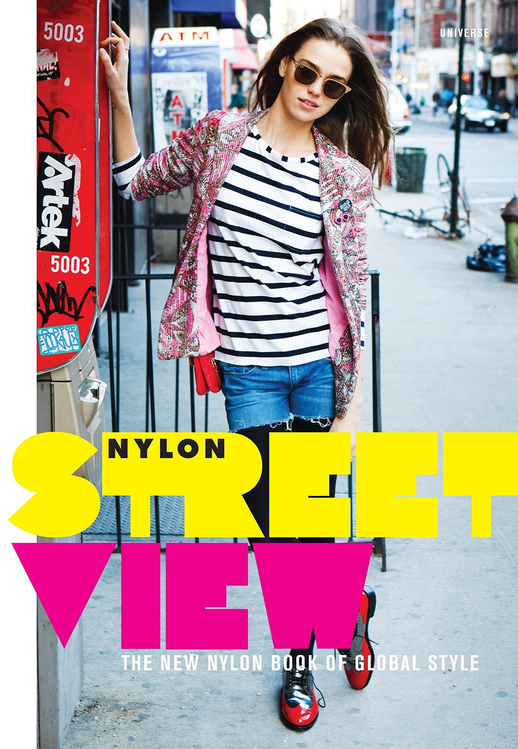 Street View: The New Nylon Book of Global Style Film, Art & Culture