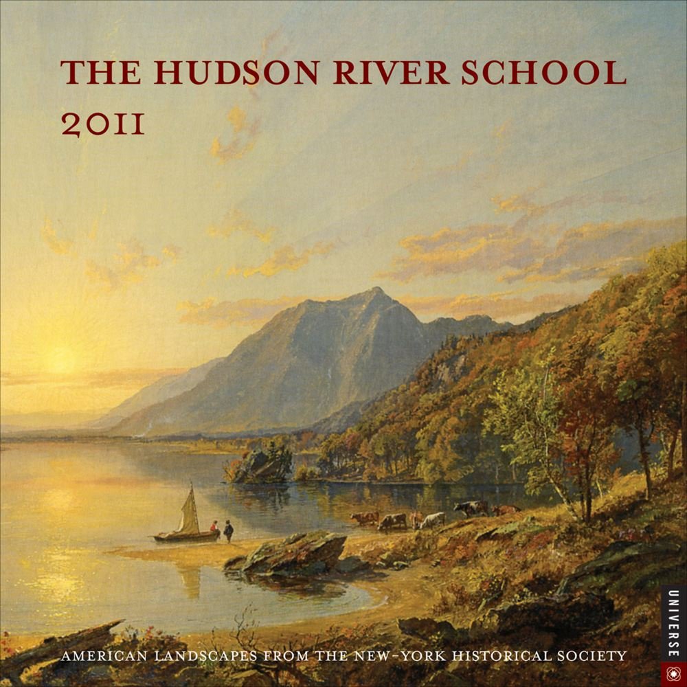 Hudson River School 2011 Calendar Film, Art & Culture