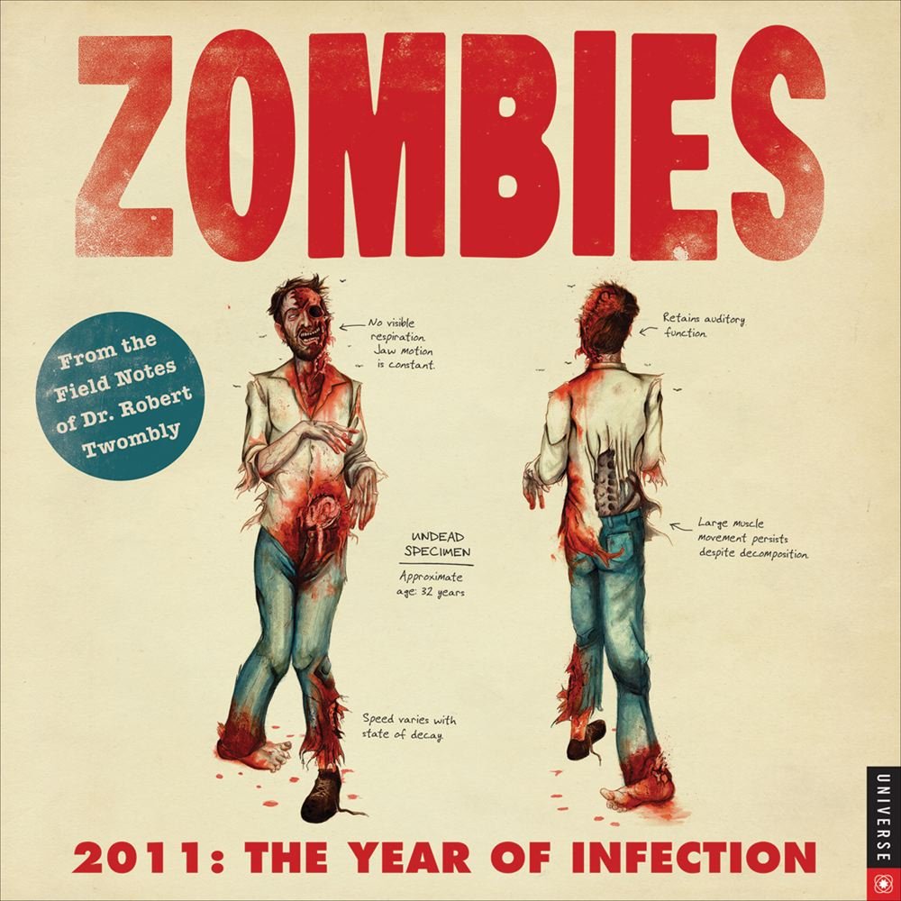 Zombies 2011: The Year of Infection 2011 Calendar Reference Books