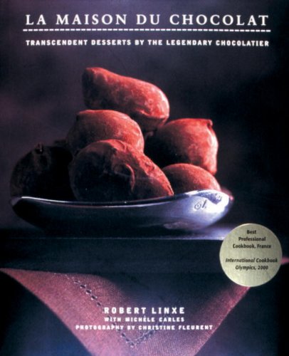 La Maison Du Chocolat: Transcendent Desserts by the Legendary Chocolatier Leisure, Home & Garden