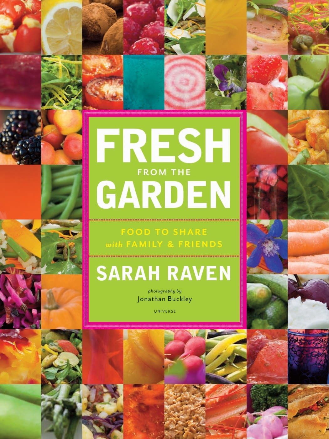 Fresh from the Garden: Food to Share With Family and Friends Leisure, Home & Garden