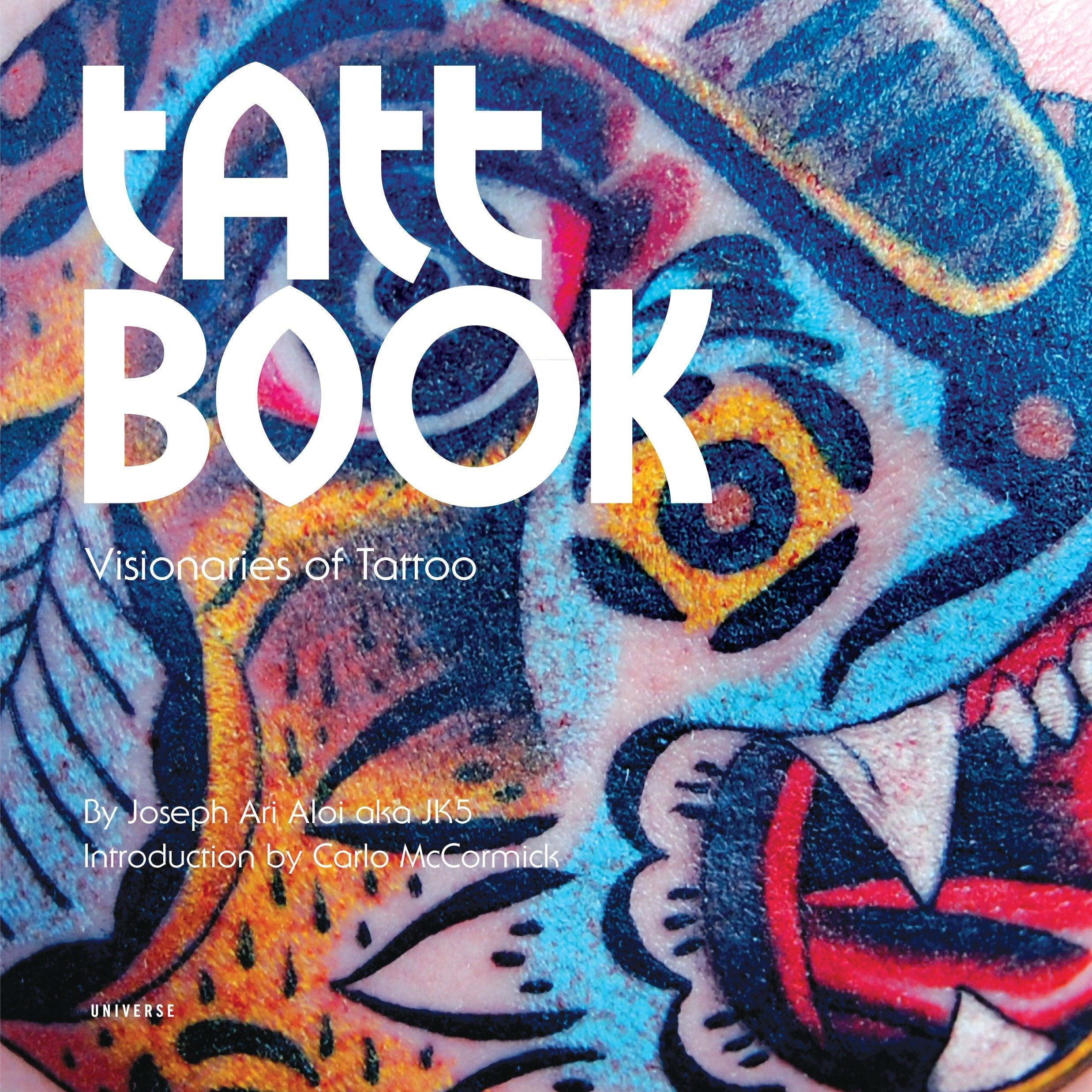 Tatt Book: Visionaries of Tattoo book