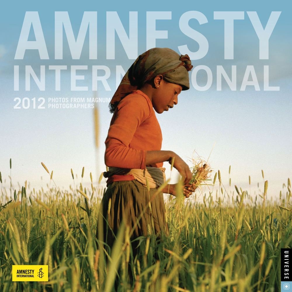 Amnesty International: 2012 Wall Calendar Photography
