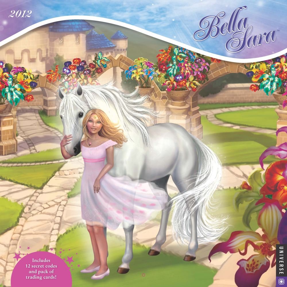 Bella Sara: 2012 Wall Calendar Film, Art & Culture