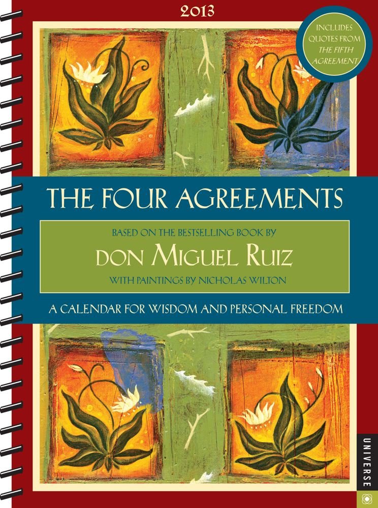 The Four Agreements 2012-2013 Engagement Calendar Lifestyle