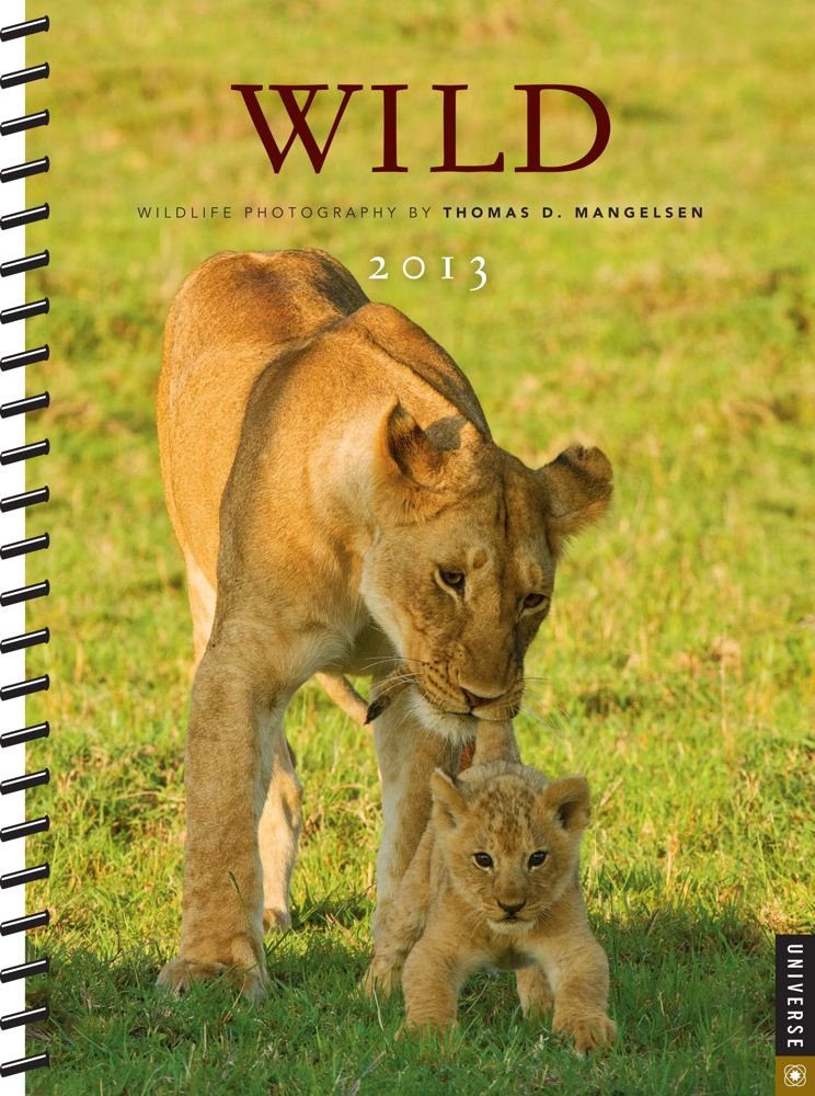 Wild 2012-2013 Engagement Calendar: Wildlife Photography by Thomas D. Mangelsen Mathematics