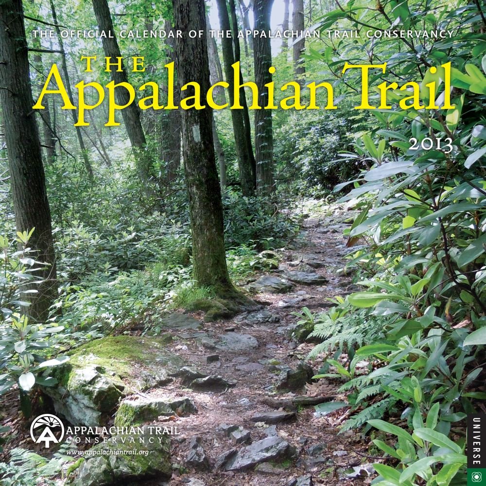 The Appalachian Trail 2013 Wall Calendar Mathematics