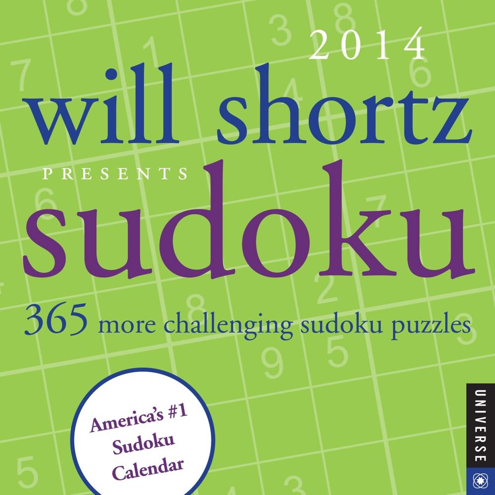 Will Shortz Presents Sudoku 2014 Day-to-Day Calendar: 365 More Challenging Sudoku Puzzles Leisure & Fun