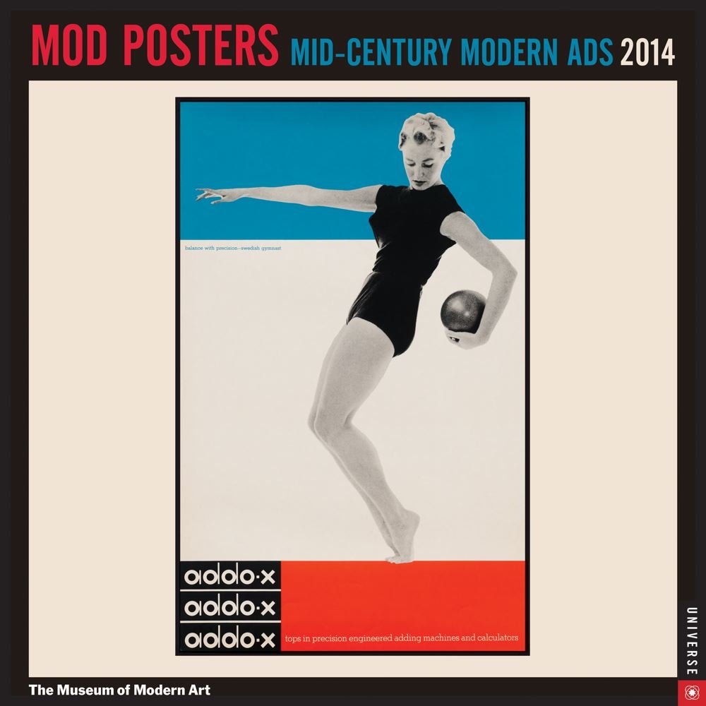 Mod Posters 2014 Wall Calendar: Mid-Century Modern Ads Film, Art & Culture
