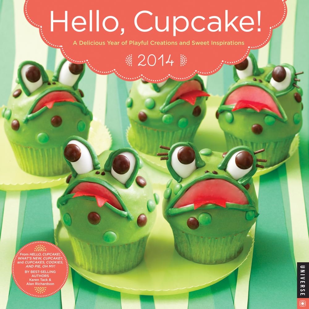 Hello, Cupcake! 2014 Wall Calendar: A Delicious Year of Playful Creations and Sweet Inspirations Film, Art & Culture