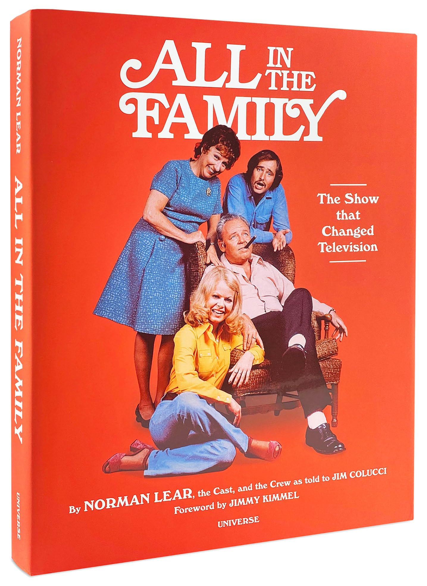 All in the Family: The Show that Changed Television Film, Art & Culture