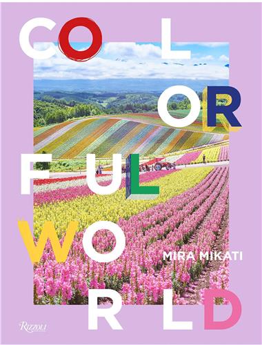 Mira Mikati Colorful World Travel