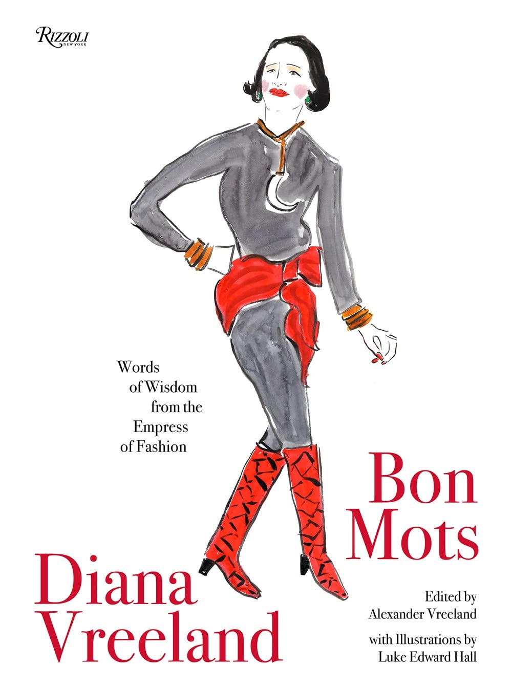 Diana Vreeland: Bon Mots: Words of Wisdom From the Empress of Fashion Media & Communication