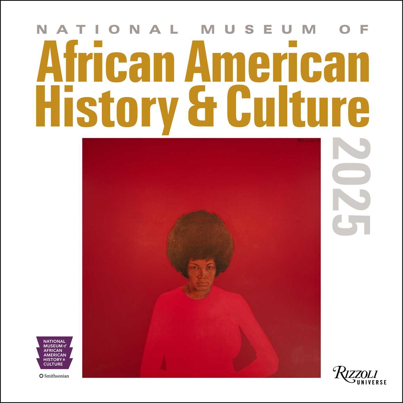 National Museum of African American History and Culture 2025 Wall Calendar Books