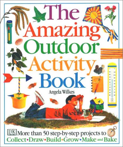 Amazing Outdoor Activity Book: More Than 50 Step-By-Step Projects to Collect, Draw, Build, Grow, Make and Bake Tiptoi & Games