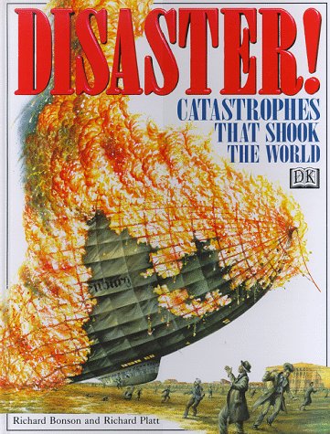 Disaster!: Catastrophes That Shook the World (Eyewitness Classics) Novels & Short Stories