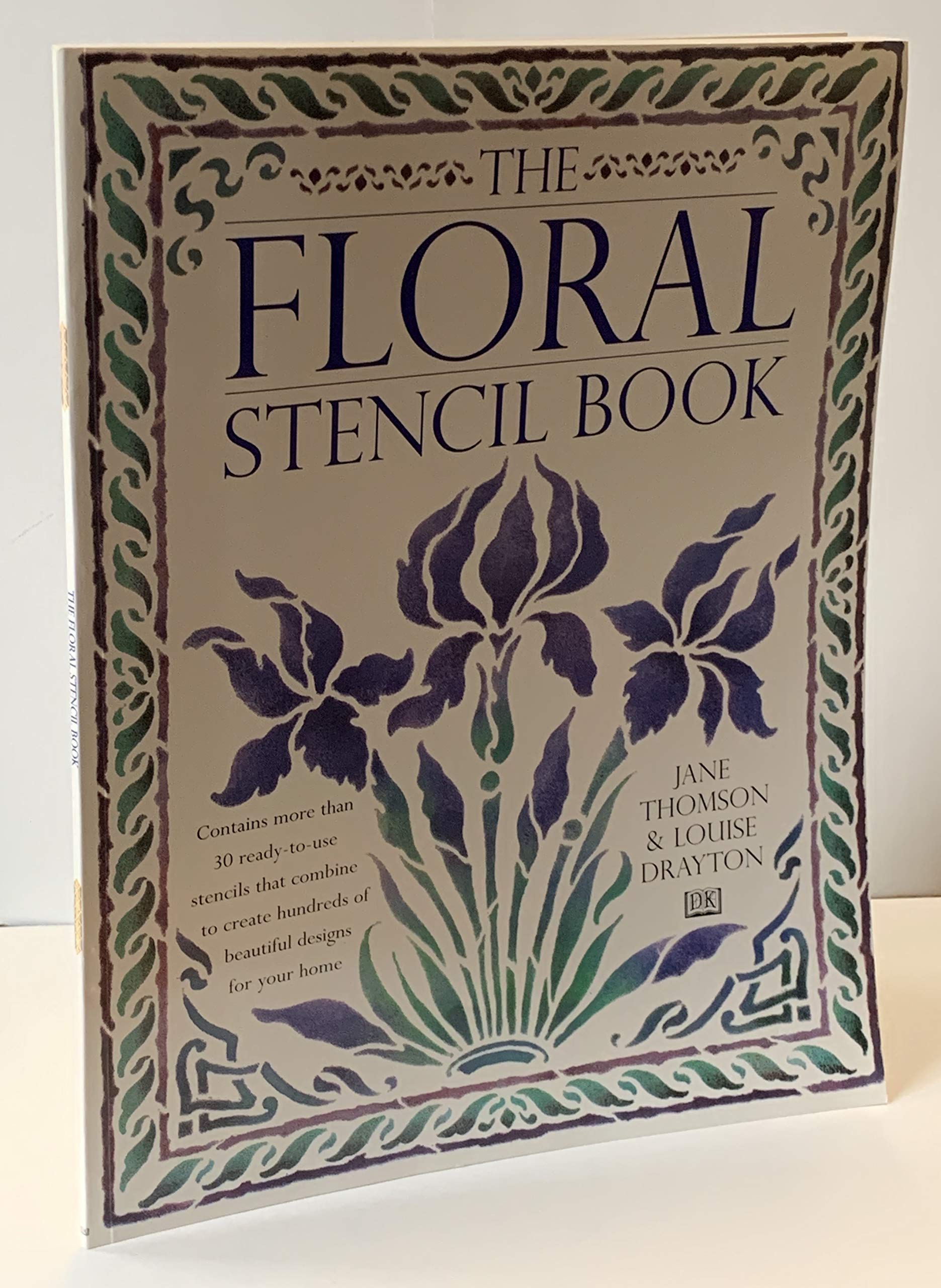 The Floral Stencil Book: A Unique Collection of Ready-To-Use Stencils in Classic Designs Hobbies & Crafts