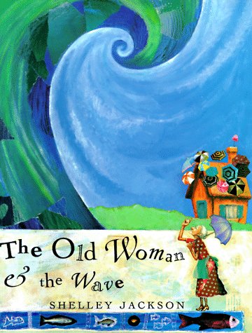 The Old Woman and the Wave book