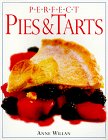 Perfect Pies & Tarts (Perfect Cookbooks) Cooking & Enjoying