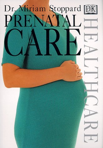 Prenatal Care (Dk Healthcare) Medicine