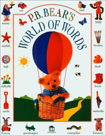 P. B. Bear's World of Words (Pajama Bedtime P.B. Bear) Non-fiction