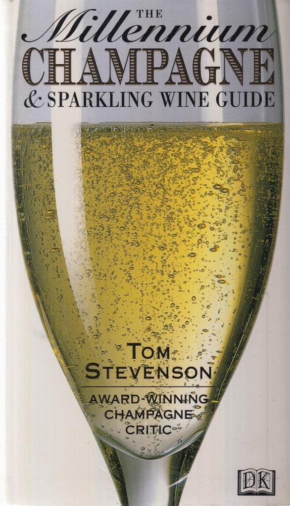 The Millennium Champagne and Sparkling Wine Guide Books