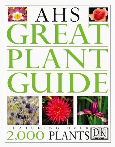 Ahs Great Plant Guide book