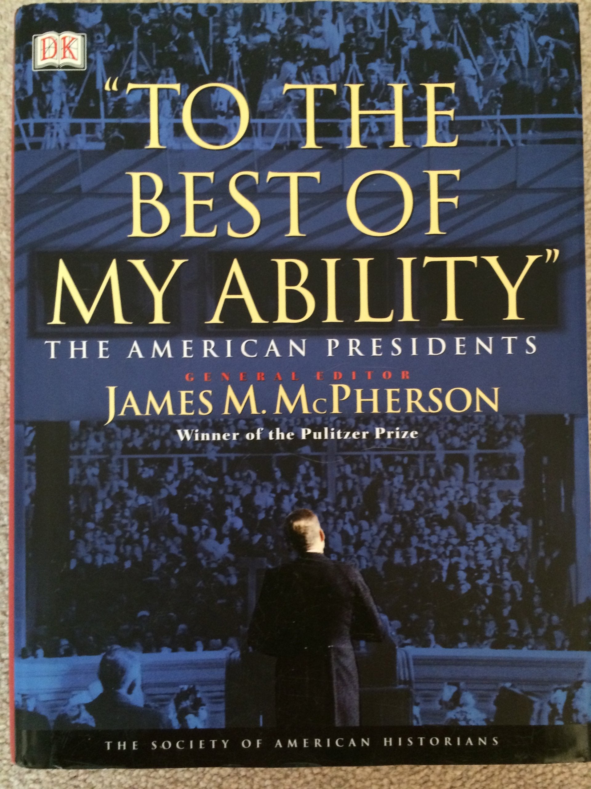 To the Best of My Ability: The American Presidents Biographies & Memoirs Audio Books