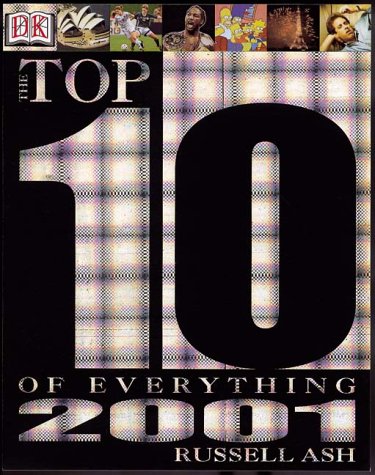 The Top 10 of Everything 2001 (TOP TEN OF EVERYTHING) General education