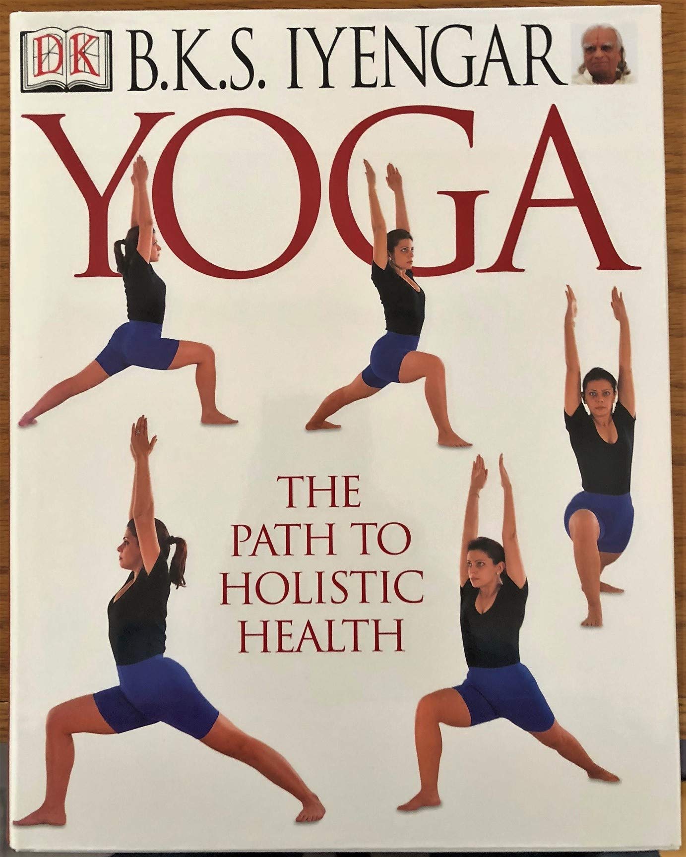 Yoga: The Path to Holistic Health Health, Nutrition & Fitness