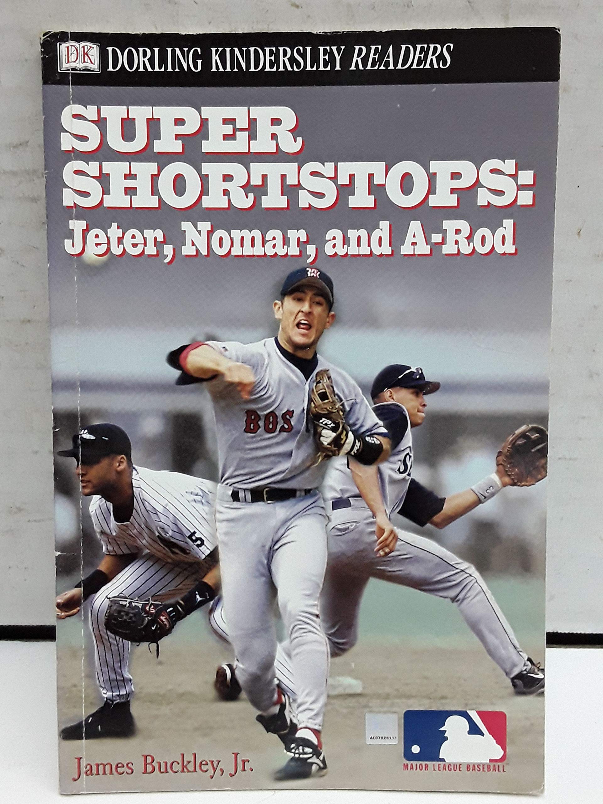 Super Shortstops: Nomar, A-Rod, and Jeter (DK READERS LEVEL 4) book