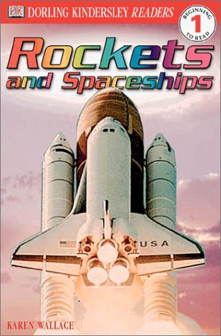 Rockets and Spaceships (Dk Readers, Level 1) Novels & Short Stories