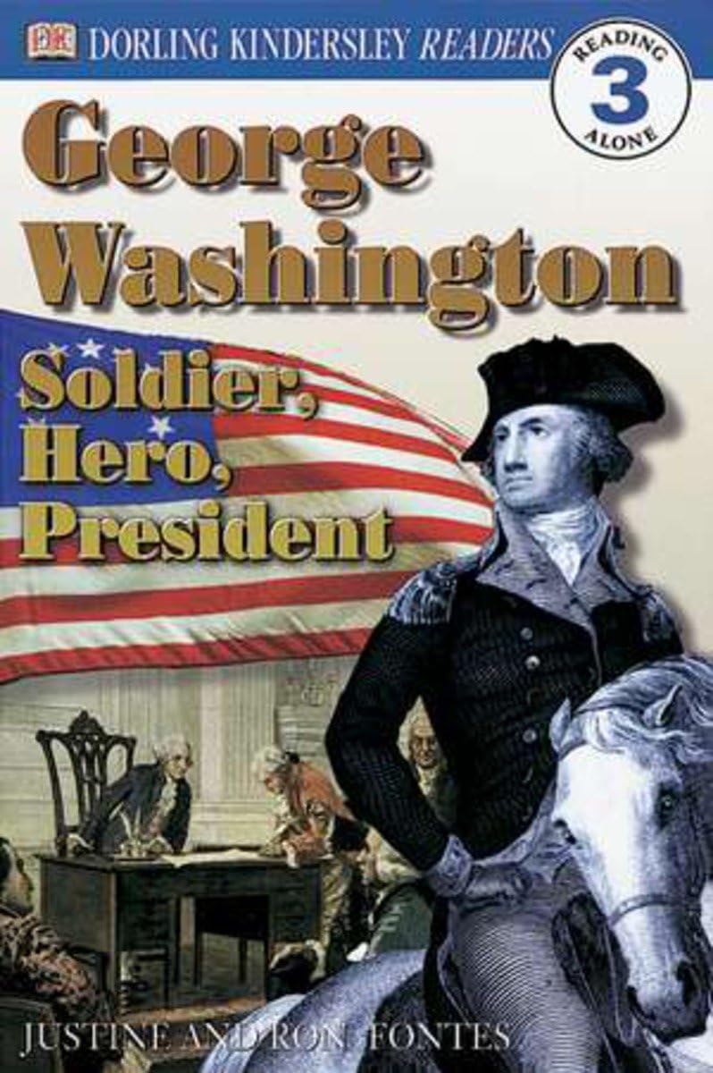 DK Readers L3: George Washington: Soldier, Hero, President Memories