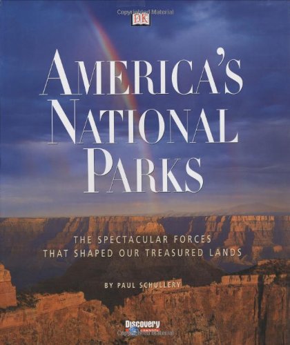 America's National Parks: The Spectacular Forces That Shaped Our Treasured Lands Mathematics