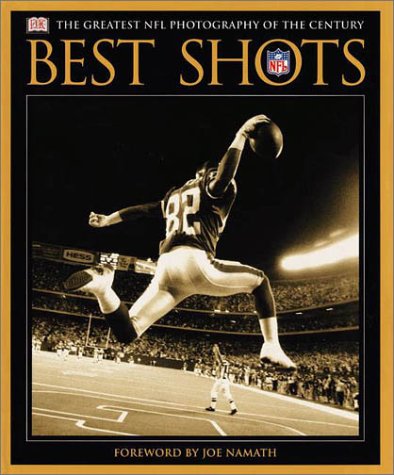 Best Shots: The Greatest NFL Photography of the Century book