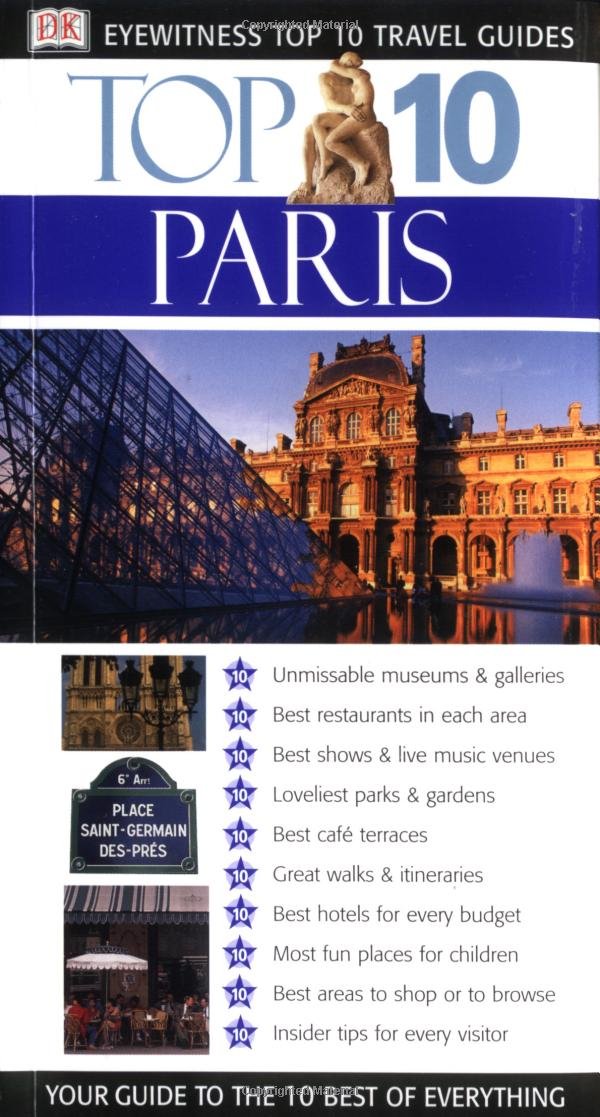 Dk Eyewitness Top 10 Paris (Dk Eyewitness Top 10 Travel Guides) Travel
