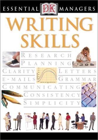 Writing Skills (Dk Essential Managers) Business, Finance & Career