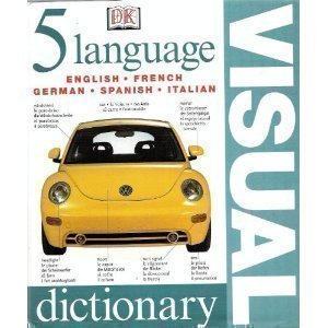 Five Language Visual Dictionary: English, French, German, Spanish, Italian Foreign Languages ​​& Dictionaries