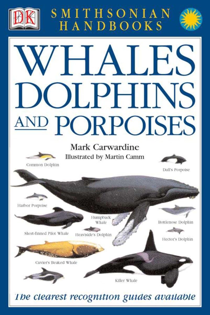 Handbooks: Whales & Dolphins: The Clearest Recognition Guide Available book