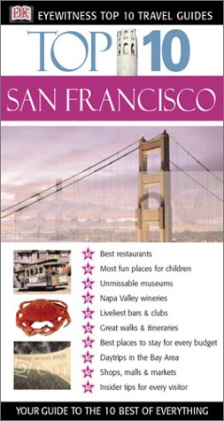 Dk Eyewitness Top 10 San Francisco (Dk Eyewitness Top 10 Travel Guides) Travel Guides