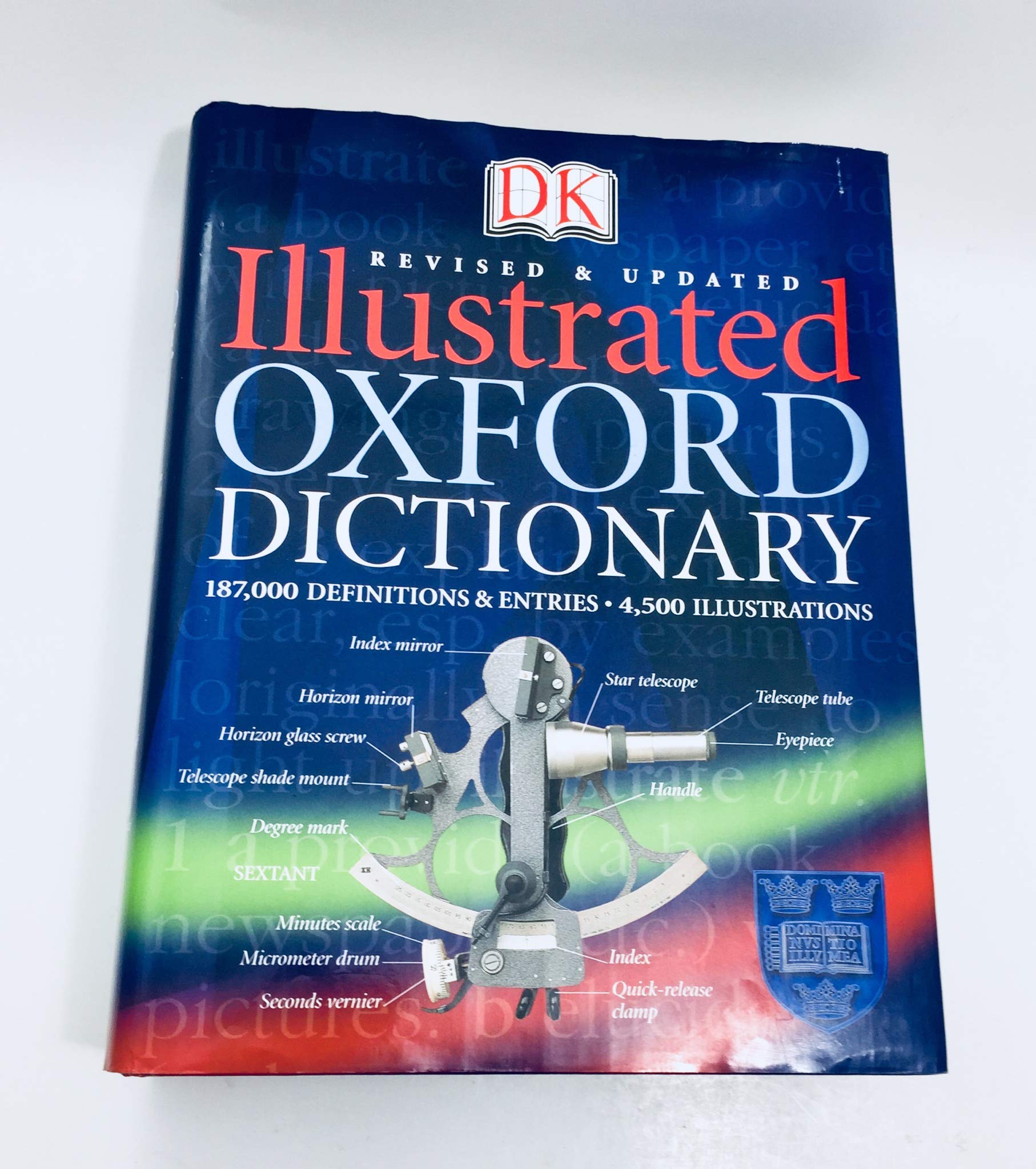 Oxford Illustrated Dictionary (DK ILLUSTRATED OXFORD DICTIONARY) General education