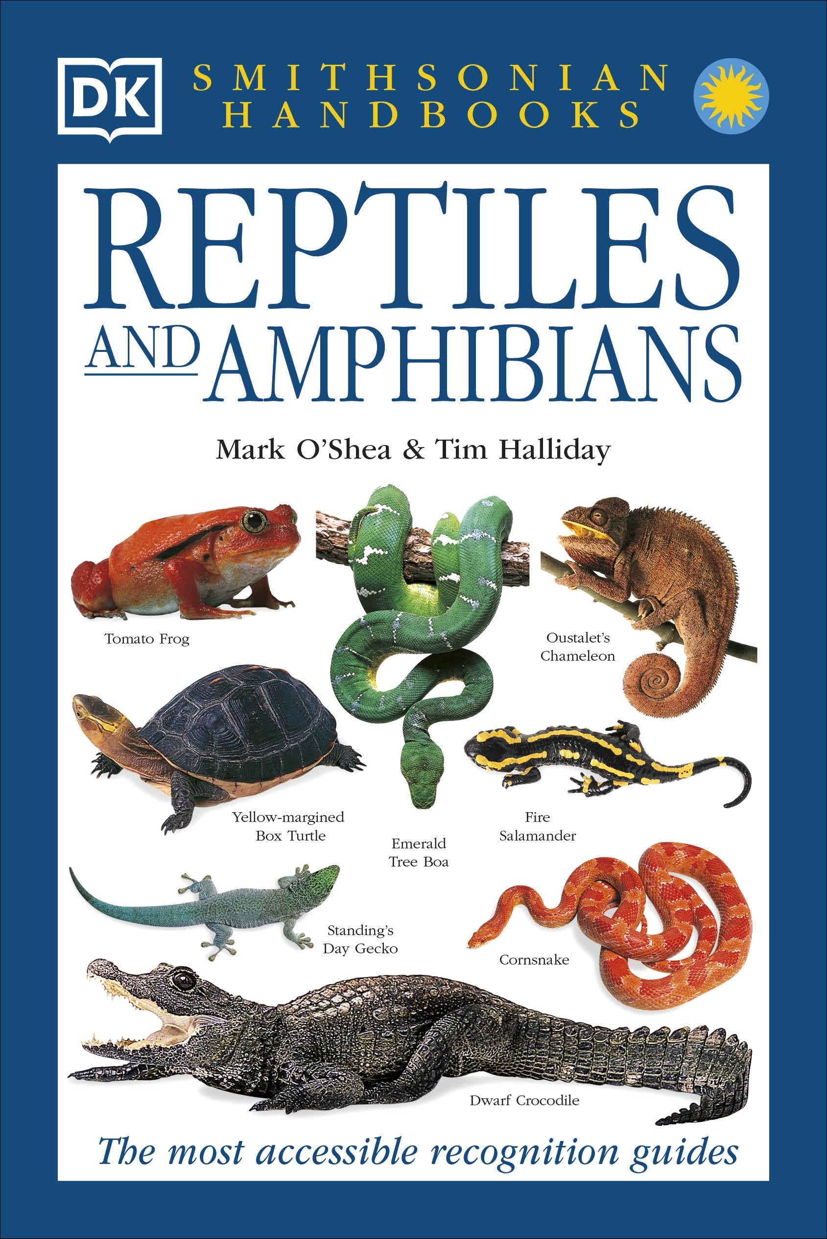 Reptiles & Amphibians: The Most Accessible Recognition Guide (DK Handbooks) Leisure, Home & Garden