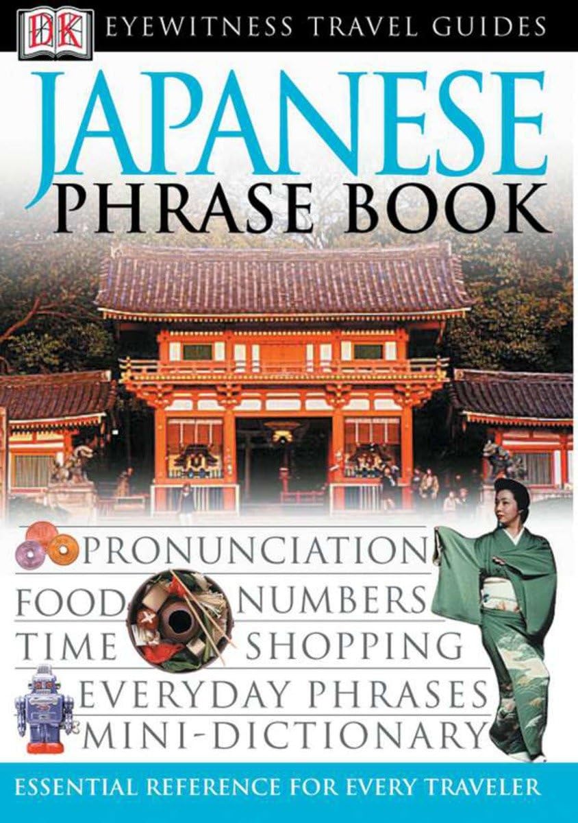 Eyewitness Travel Guides: Japanese Phrase Book (Dk Eyewitness Travel Guides Phrase Books) Leisure, Home & Garden