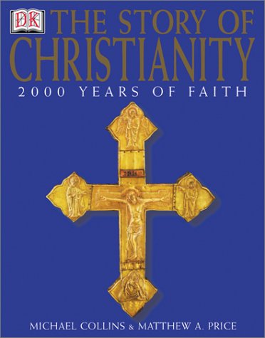 The Story of Christianity Reference Books